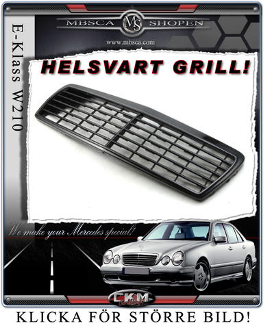 E-Klass - W210 96-01 - Avantgarde Grill 6 ribbor HELSVART 96-99