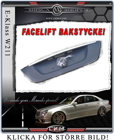 E-Klass - W211 02-08 - Facelift bakplåt ink kromlist.