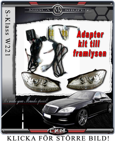 S-Klass - W221 06- - Facelift klarglas framlysen adapterkit