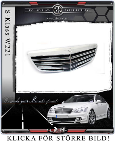 S-Klass - W221 06- - Avantgrill Exlusive Sport Facelift look
