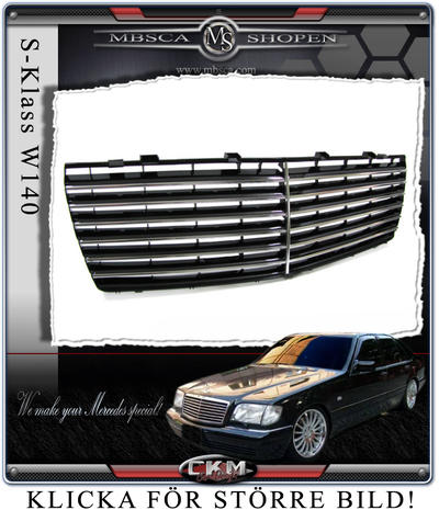 S-Klass - W140 92-98 - Avantgrill utan Kromram